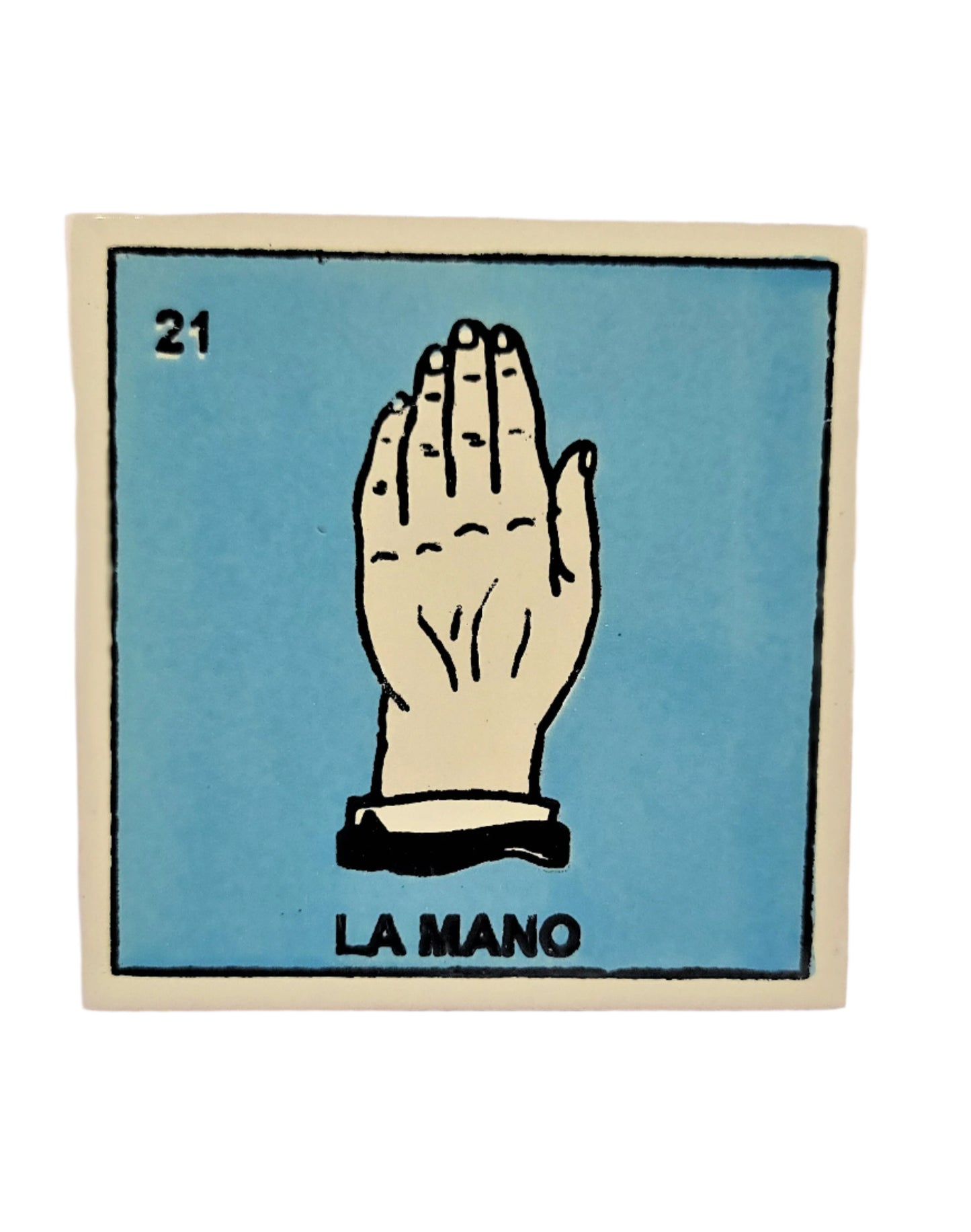 Ceramic Tile Drink Coaster Loteria #21 LA MANO