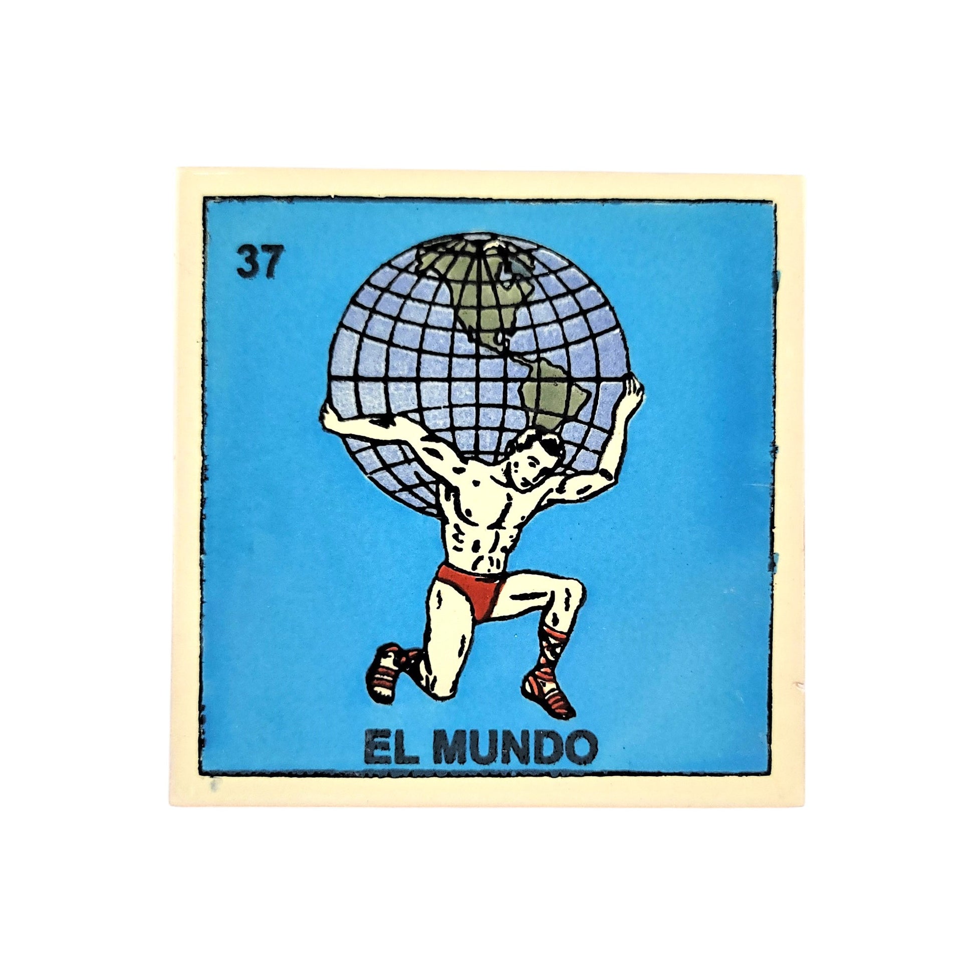Lotería Tile El Mundo #37 Mexican ceramic folk art tile on white background