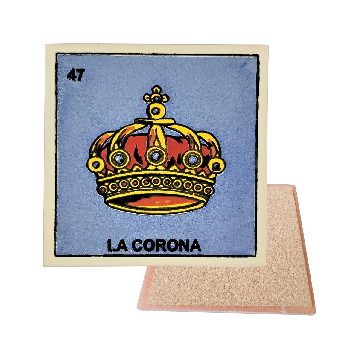 La Corona #47 Loteria ceramic coaster with crown card artwork and cork-backed reverse on a white background
