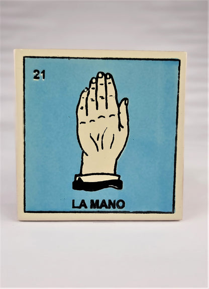 Ceramic Tile Drink Coaster Loteria  #21 LA MANO