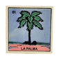 Ceramic Loteria Tile Coaster  #51 LA PALMA